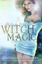 [The Cindy Chronicles 01] • Witch Magic